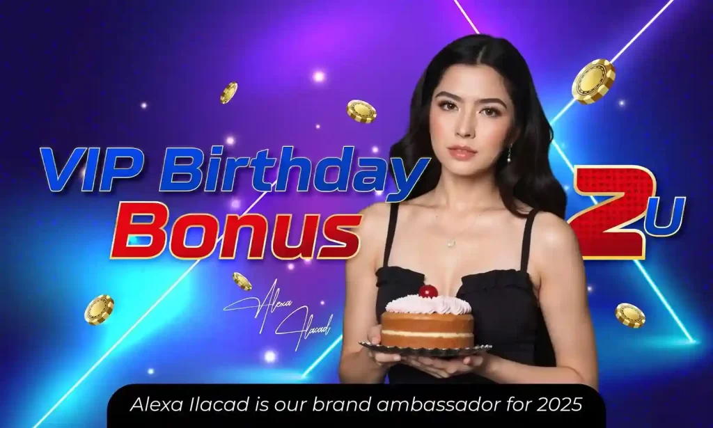 PESO2U Make your special day even better with a VIP birthday bonus